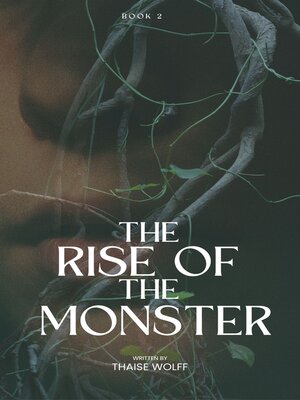 cover image of The Rise of the Monster